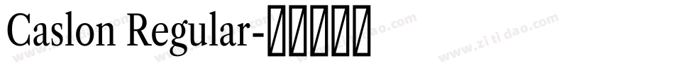Caslon Regular字体转换
